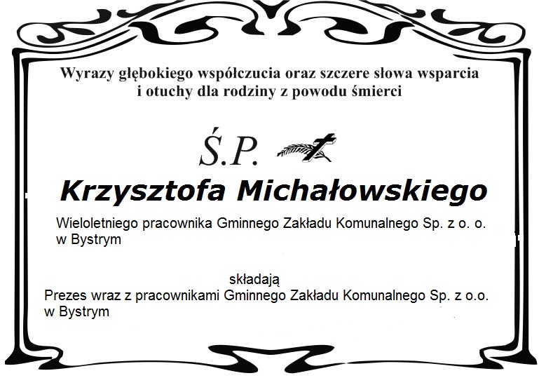 kondolencje Krzysztof Michalowski